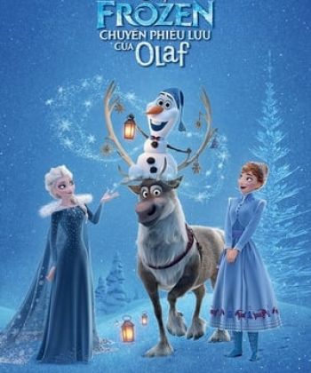 Phim Frozen: Chuyến Phiêu Lưu Của Olaf