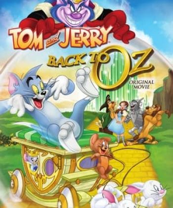 Phim Tom Và Jerry: Trở Lại Xứ Oz