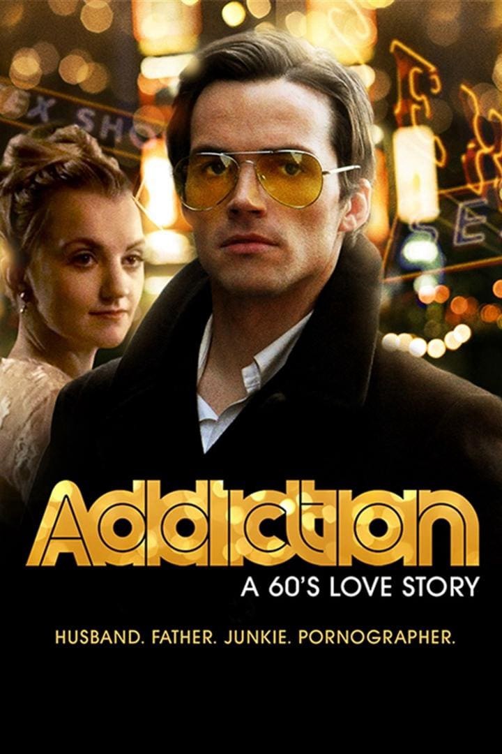 Addiction: A 60s Love Story