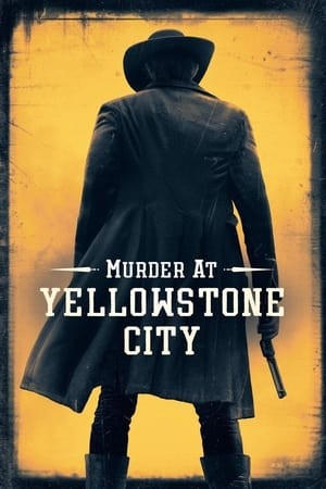 Phim Án Mạng Ở Yellowstone