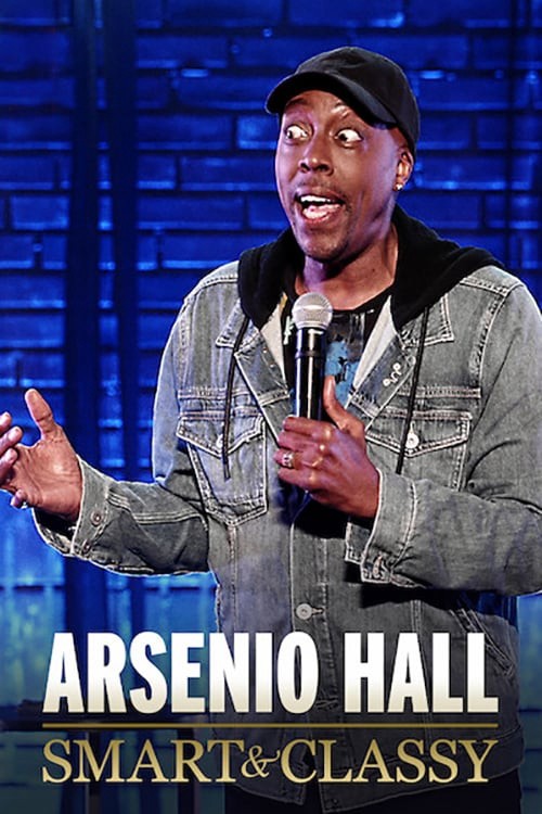 Phim Arsenio Hall: Smart and Classy