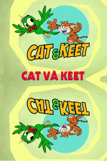 Phim Cat Và Keet