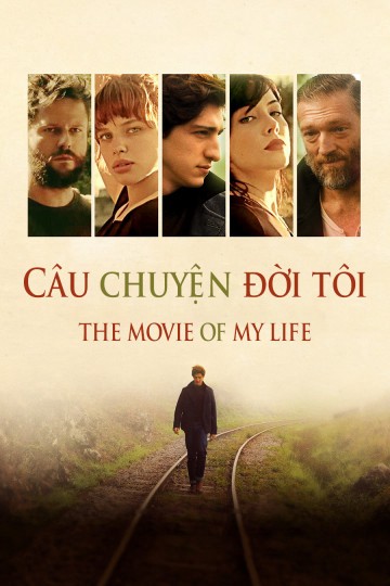 Phim Câu Chuyện Đời Tôi