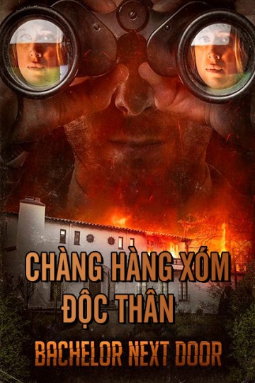 Phim Chàng Hàng Xóm Độc Thân