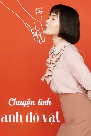 Phim Chuyện Tình Anh Đô Vật