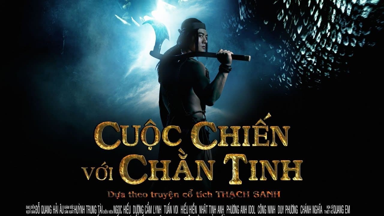 Cuộc Chiến Với Chằn Tinh - The Legend of Thach Sanh