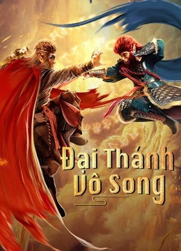 Phim Đại Thánh Vô Song