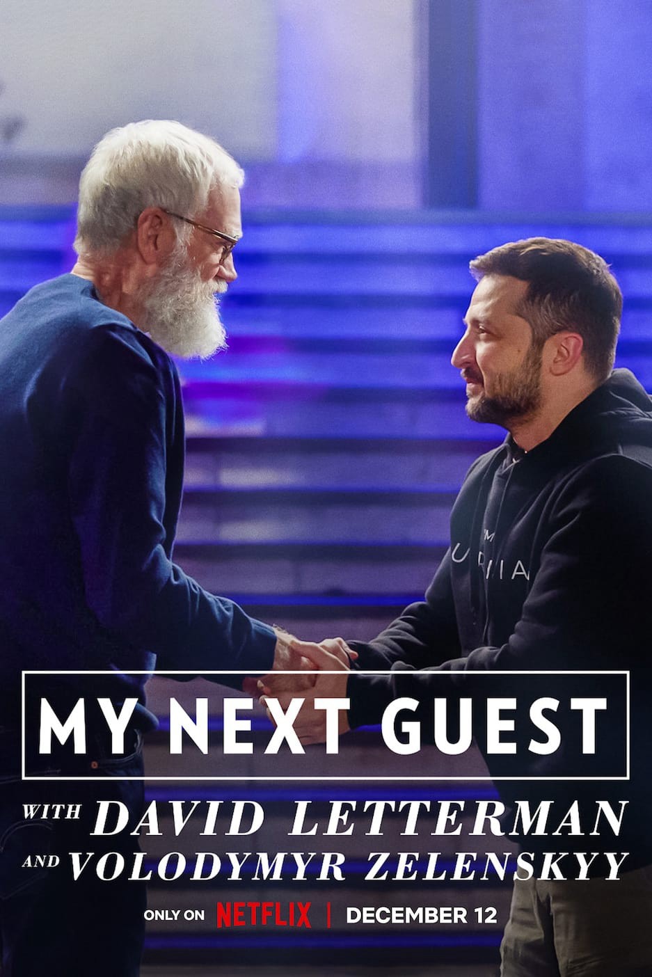 Phim David Letterman: Vị khách tiếp theo là Volodymyr Zelenskyy