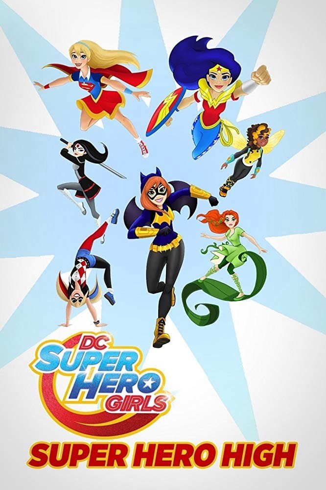 Phim DC Super Hero Girls: Super Hero High