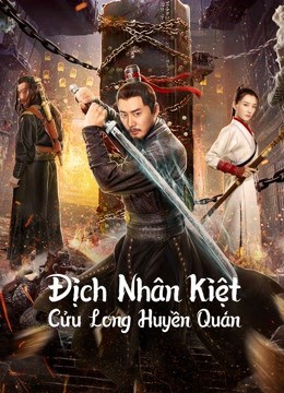 Phim Địch Nhân Kiệt: Cửu Long Huyền Quán