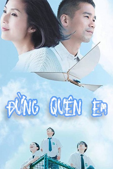 Phim Đừng Quên Em