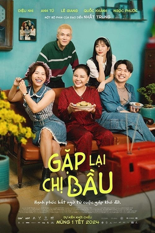 Phim Gặp Lại Chị Bầu