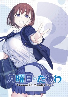 Phim Getsuyoubi no Tawawa 2