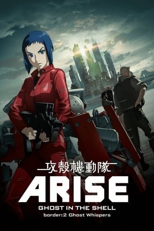 Phim Ghost In The Shell: Arise - Border:2 Ghost Whispers