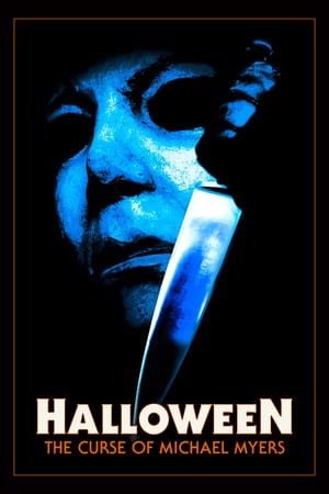 Phim Halloween 6: Lời Nguyền Michael Myers