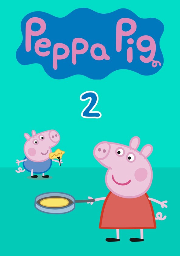 Phim Heo Peppa (Phần 2)