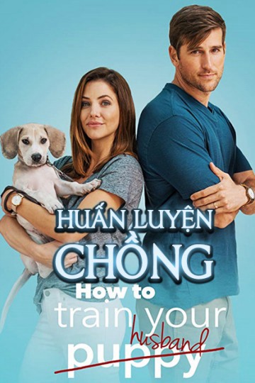 Phim Huấn Luyện Chồng