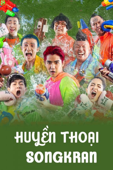 Phim Huyền Thoại Songkran