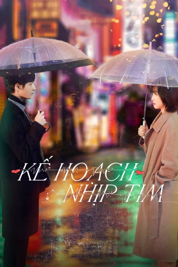 Phim Kế Hoạch Nhịp Tim