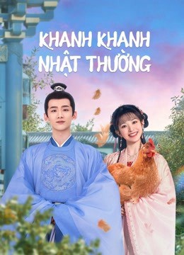 Phim Khanh Khanh Nhật Thường (Tân Xuyên Nhật Thường)