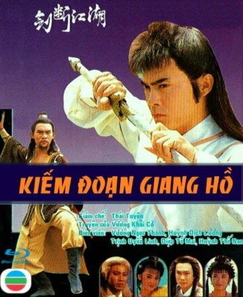 Phim Kiếm Đoạn Giang Hồ