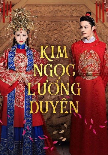 Phim Kim Ngọc Lương Duyên