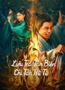 Phim Liêu Trai Tân Biên Chi Tân Nữ Tử