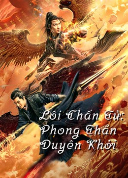 Phim Lôi Chấn Tử: Phong Thần Duyên Khởi