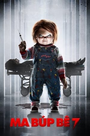 Phim Ma Búp Bê 7: Sự Tôn Sùng Của Chucky