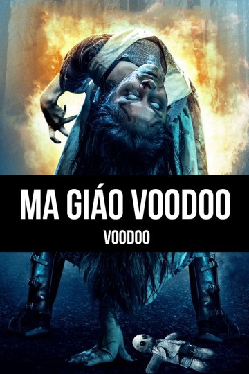 Phim Ma Giáo Voodoo