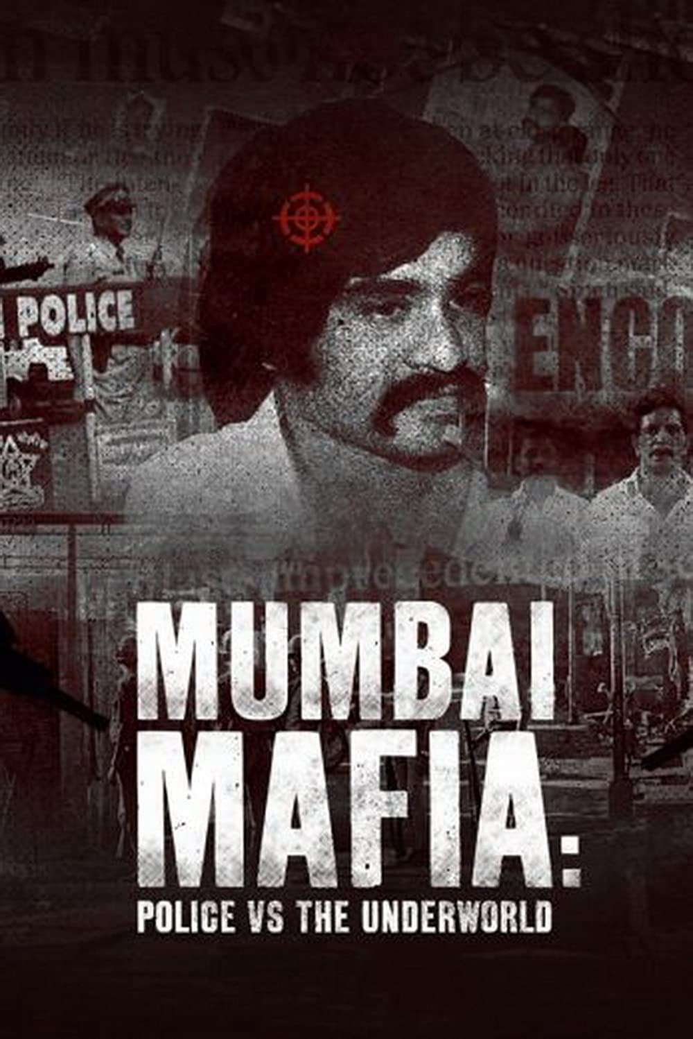 Phim Mafia Mumbai: Cảnh sát và thế giới ngầm