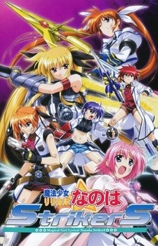 Phim Mahou Shoujo Lyrical Nanoha StrikerS