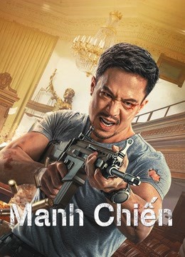 Phim Manh Chiến