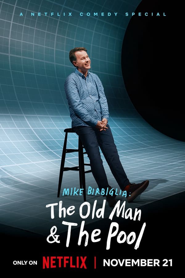 Phim Mike Birbiglia: Ông già và hồ bơi