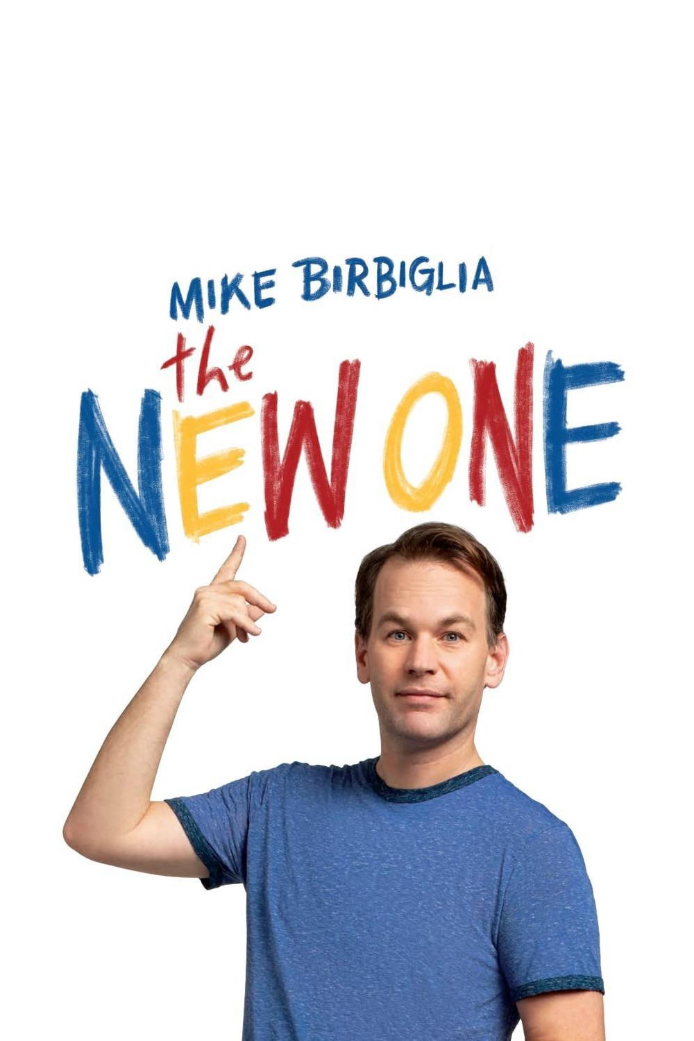 Phim Mike Birbiglia: The New One