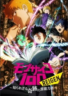 Phim Mob Psycho 100: Reigen - Shirarezaru Kiseki no Reinouryokusha