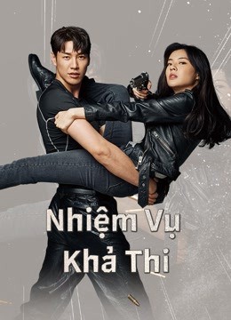 Phim Nhiệm Vụ Khả Thi