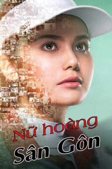 Phim Nữ Hoàng Sân Gôn