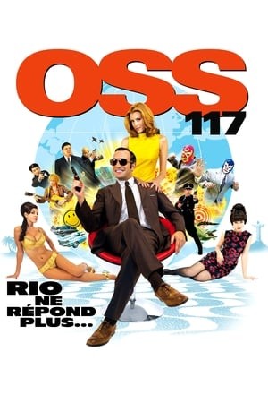 Phim Oss 117: Lạc Lối Ở Rio