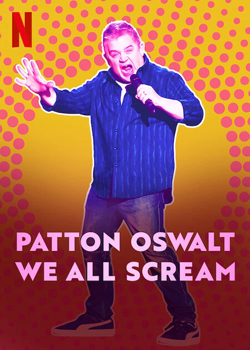 Phim Patton Oswalt: Chúng ta cùng gào thét