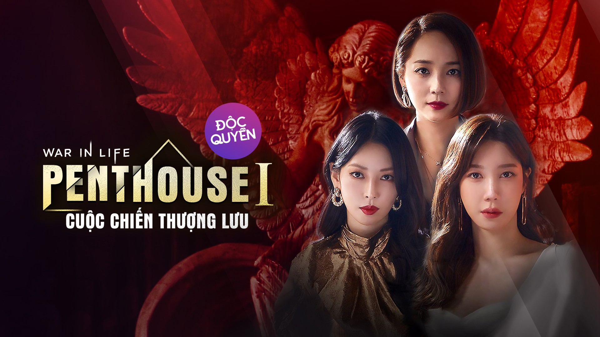 Penthouse: Cuộc Chiến Thượng Lưu Phần 1 - The Penthouse: War In Life 1