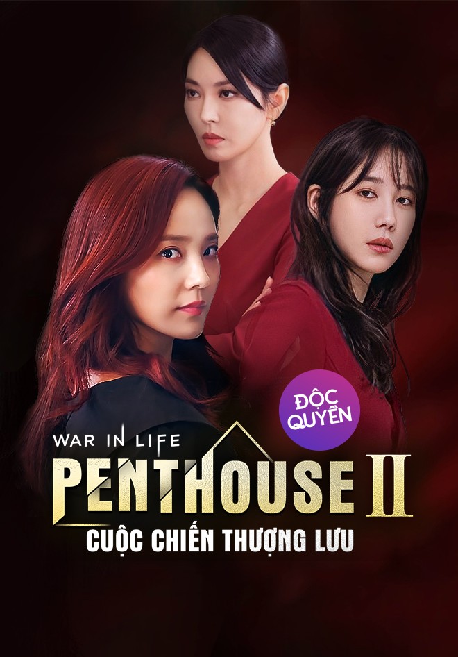 Phim Penthouse: Cuộc Chiến Thượng Lưu Phần 2