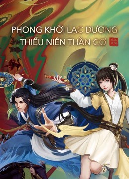 Phim Phong Khởi Lạc Dương: Thiếu Niên Thần Cơ