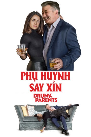 Phim Phụ Huynh Say Xỉn