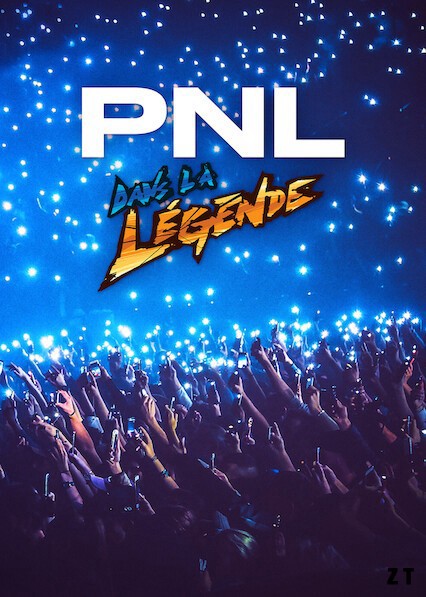 Phim PNL - Dans la légende tour