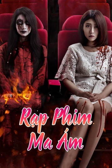 Phim Rạp Phim Ma Ám