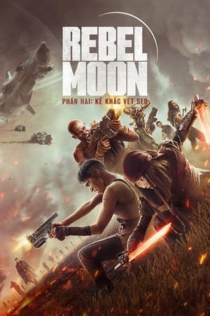 Phim Rebel Moon - Phần 2: Kẻ Khắc Vết Sẹo