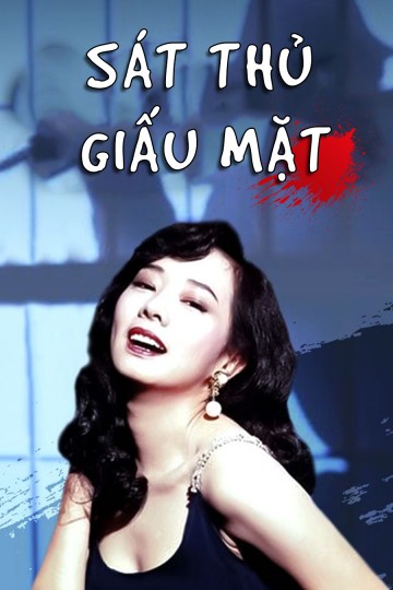 Phim Sát Thủ Giấu Mặt