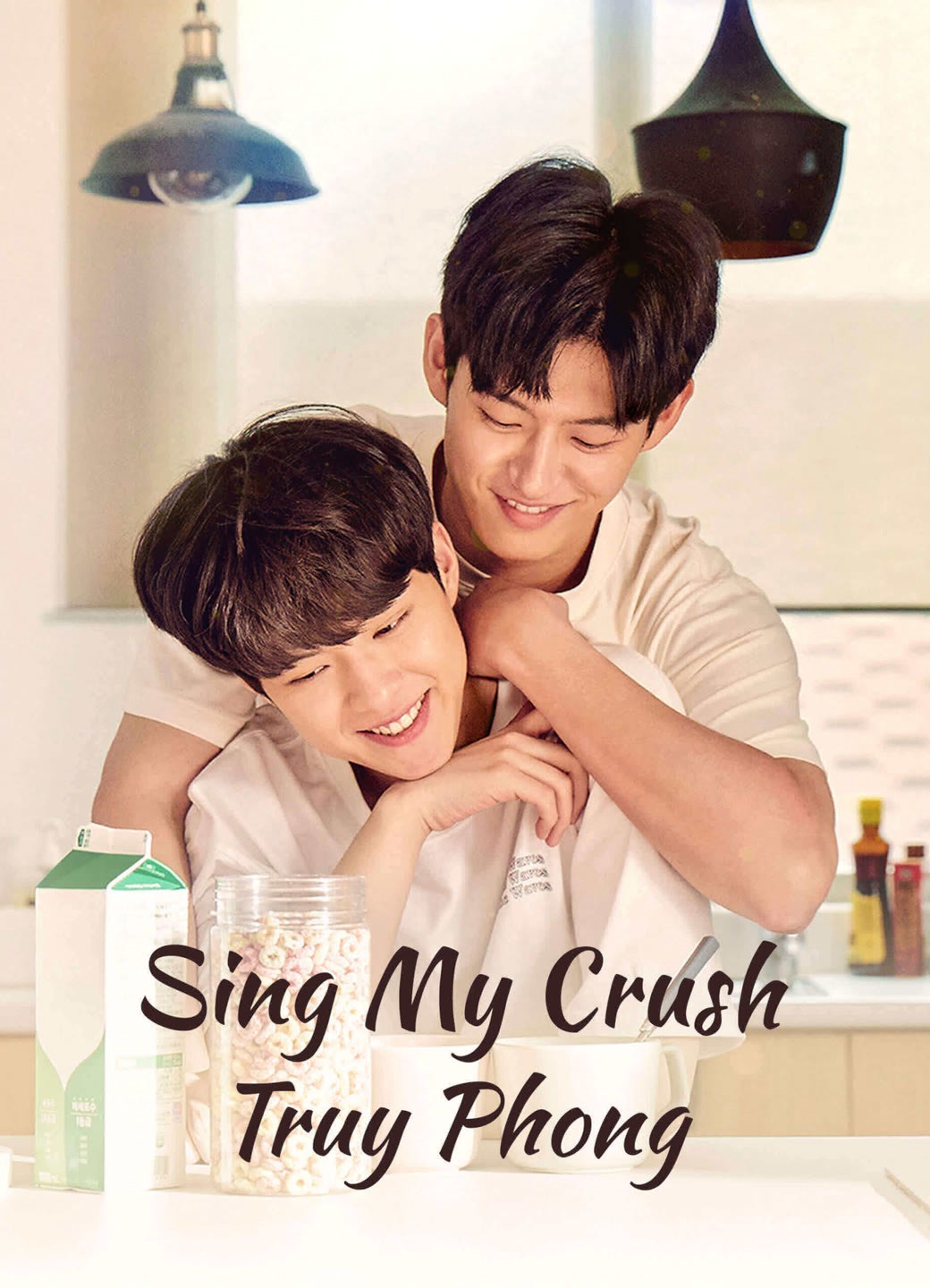 Phim Sing My Crush: Truy Phong