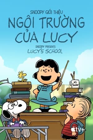 Phim Snoopy: Trường Học Của Lucy